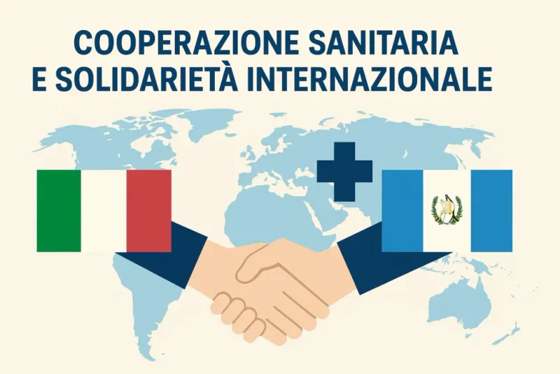 Cooperazione sanitaria e solidarietà internazionale tra Italia e Guatemala