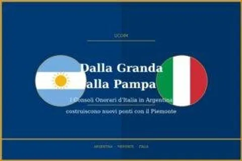 I Consoli Onorari d’Italia in Argentina costruiscono nuovi ponti con il Piemonte